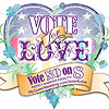 Vote For Love